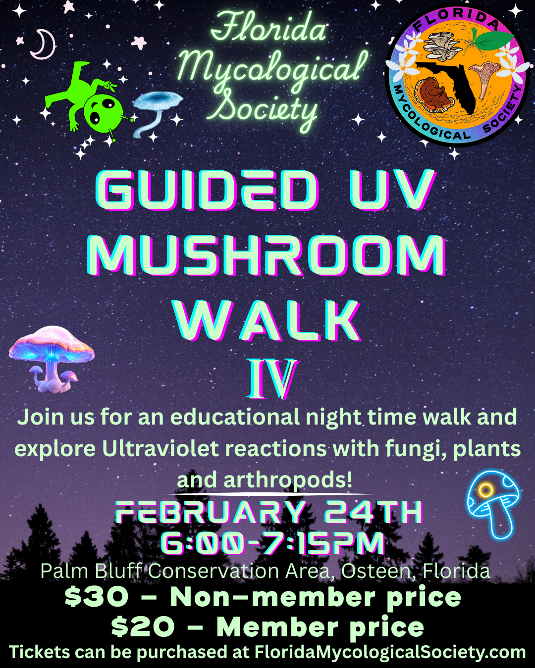 February 24th UV Guided Mushroom Walk